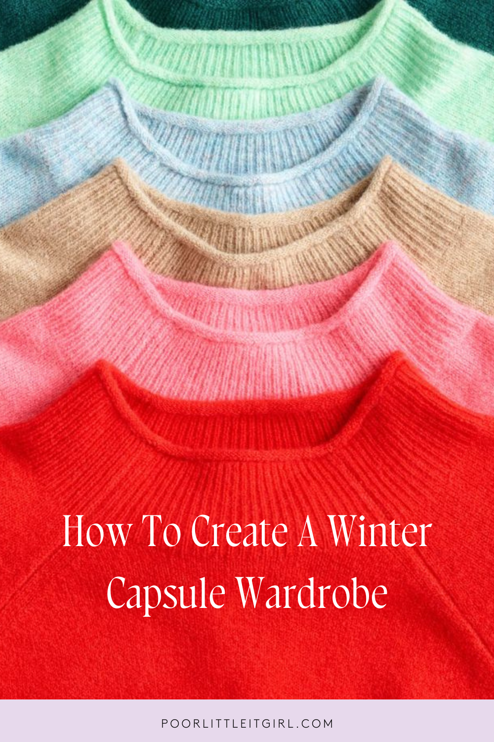 How To Create A Winter Capsule Wardrobe